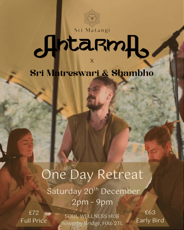 One Day Immersion with Antarma, Sri Matreswari & Shambho
